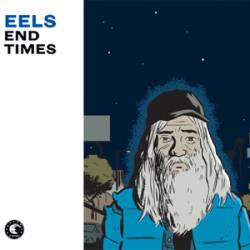 Eels : End Times